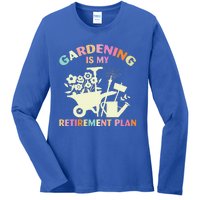 Gardening Is My Retirement Plan Ladies Long Sleeve Shirt