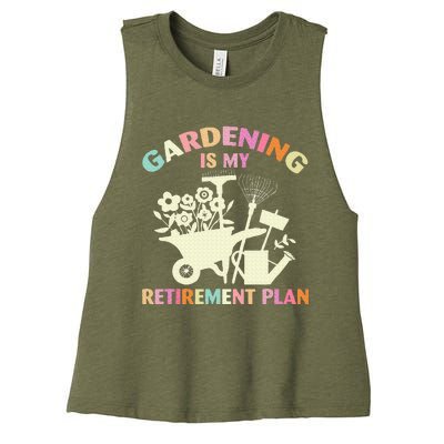 Gardening Is My Retirement Plan Women's Racerback Cropped Tank