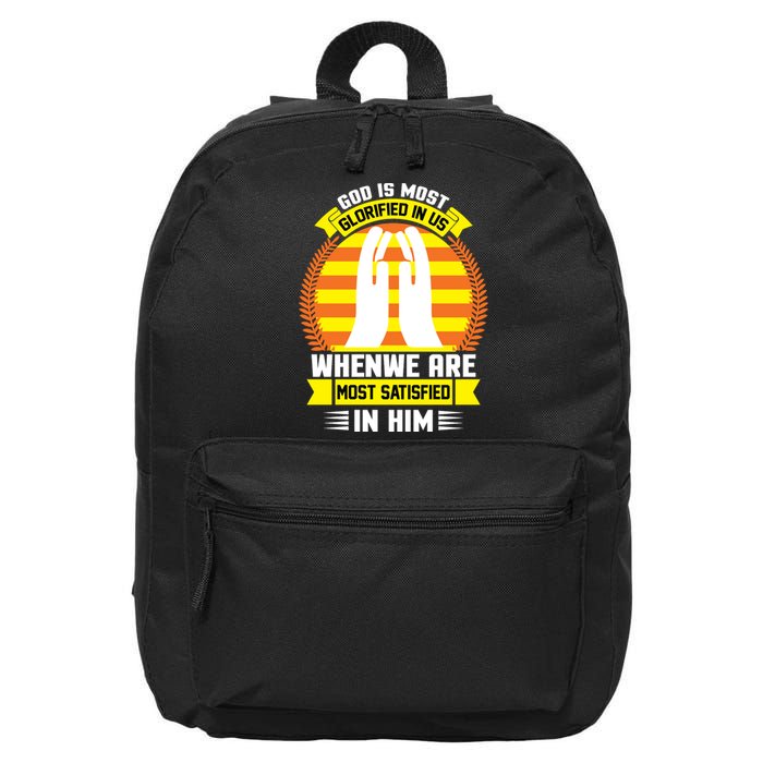 God Is Most Glorified In Us When We Are Most Satisfied In Him 16 in Basic Backpack