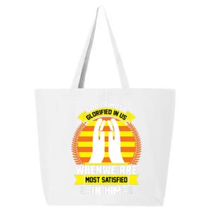 God Is Most Glorified In Us When We Are Most Satisfied In Him 25L Jumbo Tote