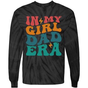 Groovy In My Girl Dad Era Tie-Dye Long Sleeve Shirt