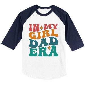 Groovy In My Girl Dad Era Baseball Sleeve Shirt