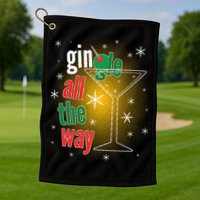 Gin all the way Jingle Funny Christmas Golf Towel