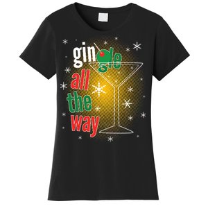 Gin all the way Jingle Funny Christmas Women's T-Shirt