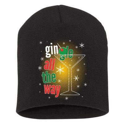 Gin all the way Jingle Funny Christmas Short Acrylic Beanie