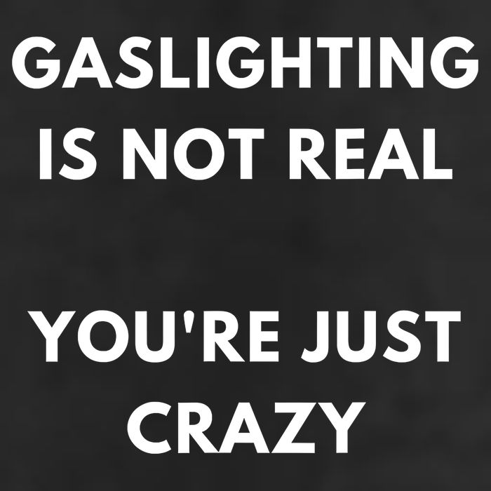 Gaslighting Is Not Real Youre Just Crazy Lonely People Beanie