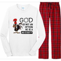 God Is Not An Option He Is A Necessity Long Sleeve Pajama Set