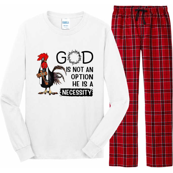 God Is Not An Option He Is A Necessity Long Sleeve Pajama Set