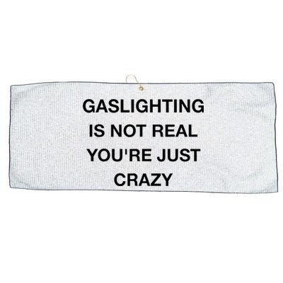Gaslighting Is Not Real Large Microfiber Waffle Golf Towel