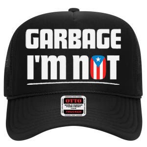 Garbage IM Not Puerto Rico Flag Boricua High Crown Mesh Back Trucker Hat