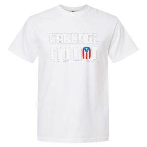 Garbage IM Not Puerto Rico Flag Boricua Garment-Dyed Heavyweight T-Shirt