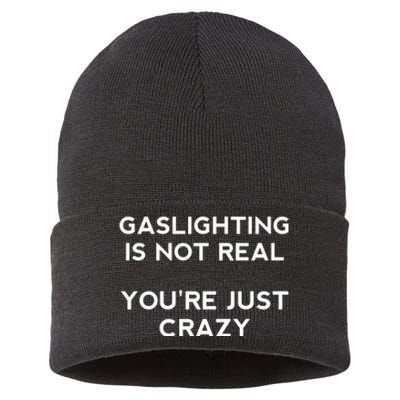 Gaslighting Is Not Real Sustainable Knit Beanie