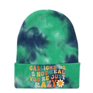 Gaslighting Is Not Real Youre Just Crazy Retro Groovy Tie Dye 12in Knit Beanie