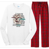 Goat ItS Not My Fault You Thought I Was Normal Long Sleeve Pajama Set