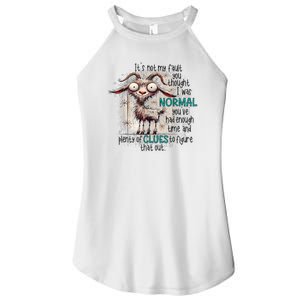 Goat ItS Not My Fault You Thought I Was Normal Women's Perfect Tri Rocker Tank