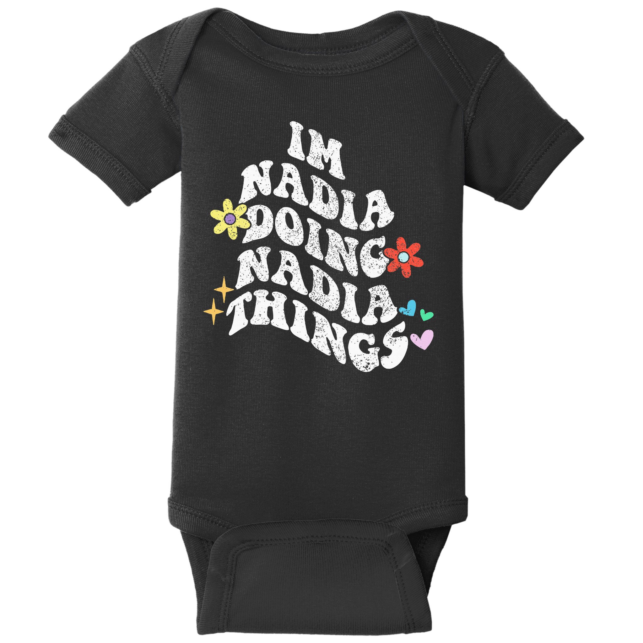 Groovy Im Nadia Doing Nadia Things Funny Mother's Day Baby Bodysuit