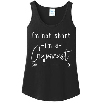 Gymnastics Im Not Short Im A Gymnast Ladies Essential Tank