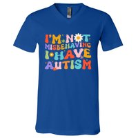 Groovy IM Not Misbehaving I Have Autism Gift V-Neck T-Shirt