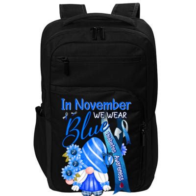 Gnomes In November We Wear Blue Diabetes Awareness Month Great Gift Impact Tech Backpack