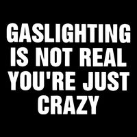 Gaslighting Is Not Real Youre Just Crazy 16 in Basic Backpack