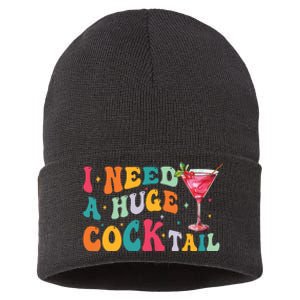 Groovy I Need A Huge Cocktail Funny Adult Humor Drinking Sustainable Knit Beanie