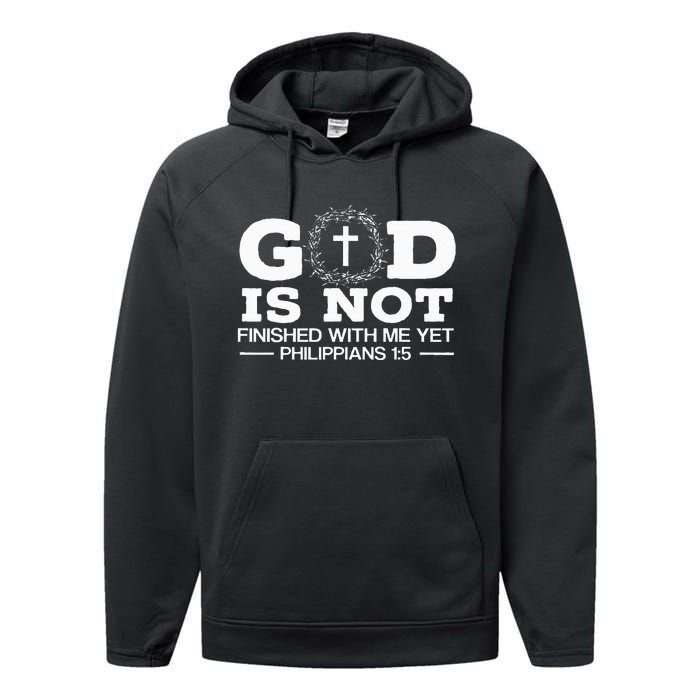 God Is Not Finished With Me Yet Christian Religious Performance Fleece Hoodie