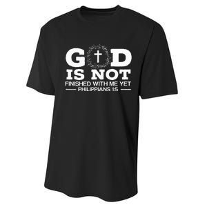 God Is Not Finished With Me Yet Christian Religious Performance Sprint T-Shirt