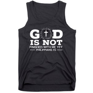 God Is Not Finished With Me Yet Christian Religious Tank Top