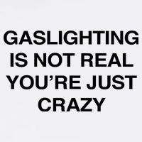 Gaslighting Is Not Real Youre Just Crazy Garment-Dyed Sweatshirt