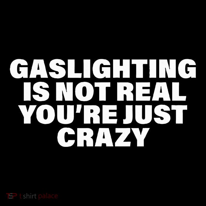Gaslighting Is Not Real You’Re Just Crazy Funny Gaslighting 7-Panel Snapback Hat