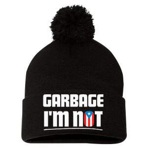 Garbage IM Not Puerto Rico Flag Boricua Pom Pom 12in Knit Beanie