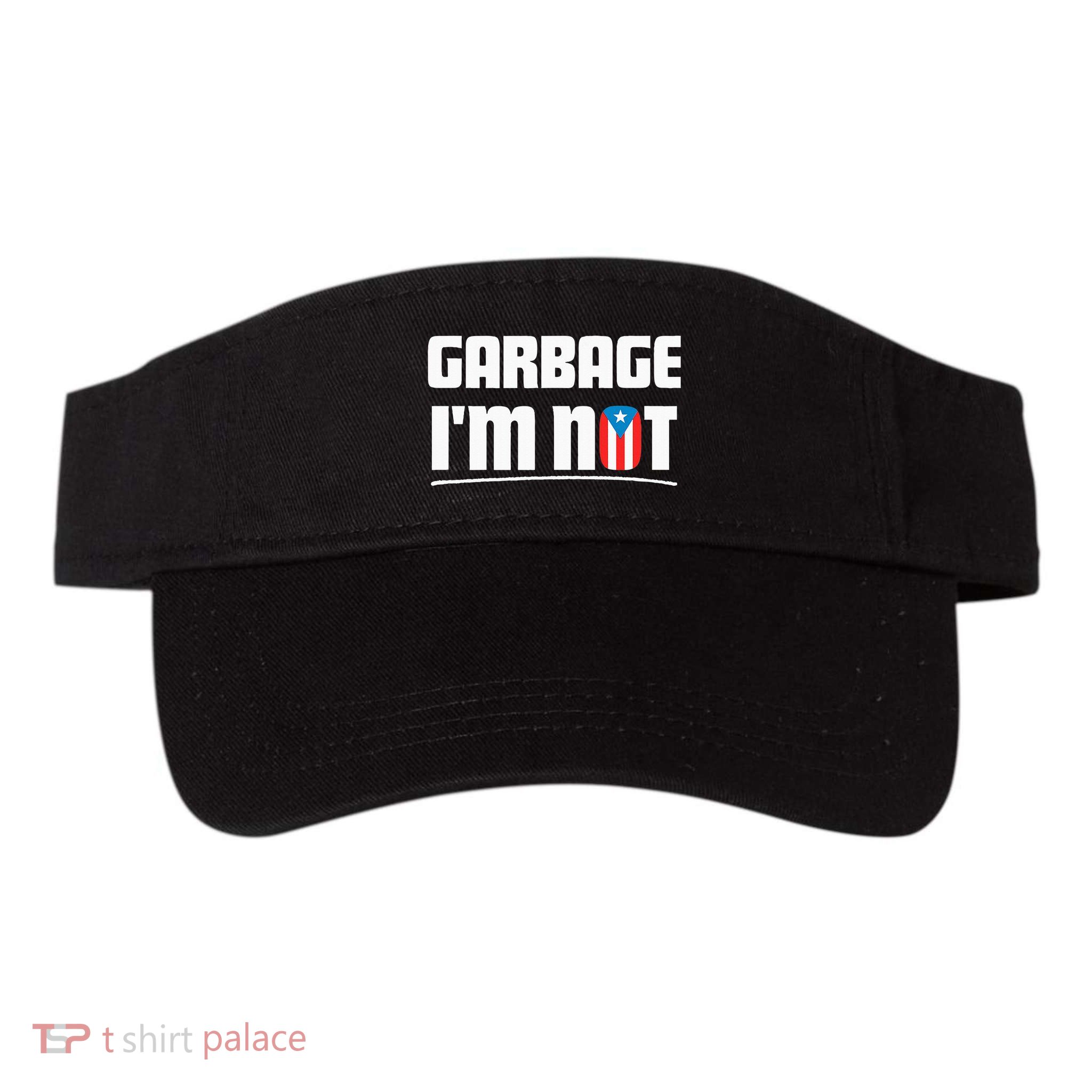 Garbage IM Not Puerto Rico Flag Boricua Valucap Bio-Washed Visor