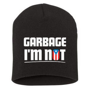 Garbage IM Not Puerto Rico Flag Boricua Short Acrylic Beanie