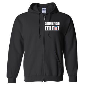 Garbage IM Not Puerto Rico Flag Boricua Full Zip Hoodie