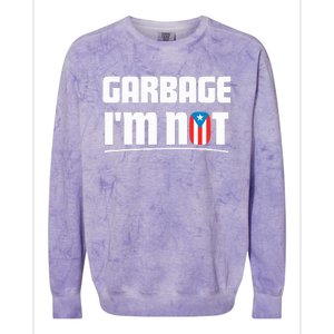 Garbage IM Not Puerto Rico Flag Boricua Colorblast Crewneck Sweatshirt