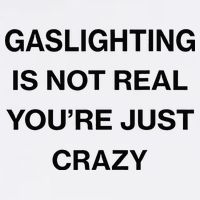Gaslighting Is Not Real Youre Just Crazy Funny Saying Golf Towel