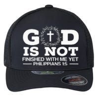 God Is Not Finished With Me Yet Christian Religious Flexfit Unipanel Trucker Cap