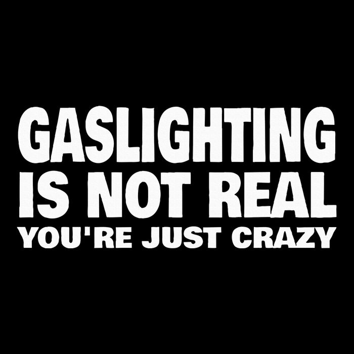 Gaslighting Is Not Real YouRe Just Crazy Impact Tech Backpack