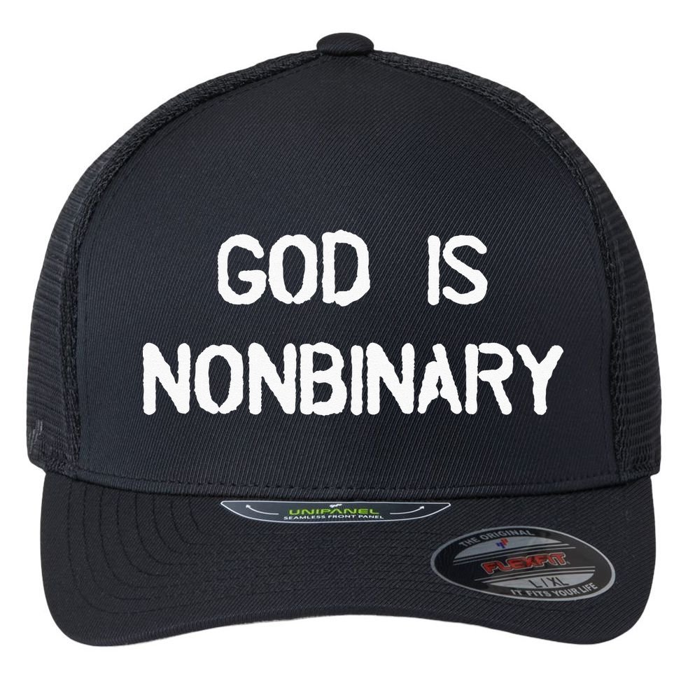 God Is Nonbinary Flexfit Unipanel Trucker Cap
