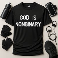 God Is Nonbinary Performance Shirt