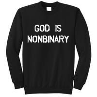 God Is Nonbinary Sweatshirt