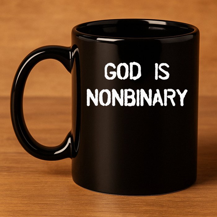 God Is Nonbinary 11oz C Handle Ceramic Mug