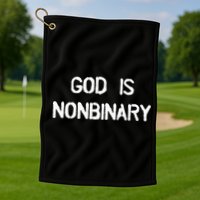 God Is Nonbinary Golf Towel
