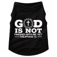 God Is Not Finished With Me Yet Christian Religious Doggie Tank