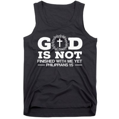 God Is Not Finished With Me Yet Christian Religious Tank Top
