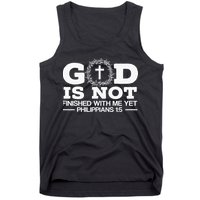 God Is Not Finished With Me Yet Christian Religious Tank Top