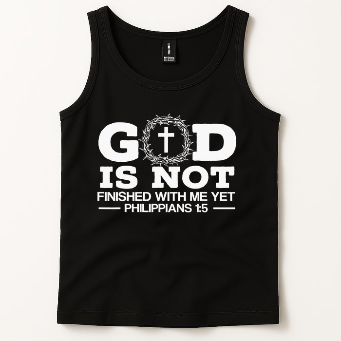 God Is Not Finished With Me Yet Christian Religious Tank Top