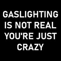 Gaslighting Is Not Real YouRe Just Crazy 16 in Basic Backpack