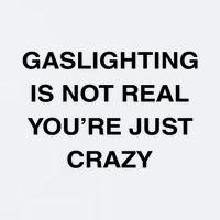 Gaslighting Is Not Real Sueded Cloud Jersey T-Shirt