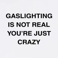 Gaslighting Is Not Real Mug